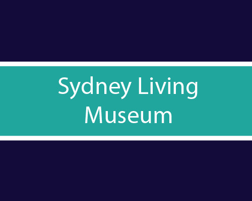 Sydney Living Museum
